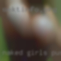 Naked girls pussy